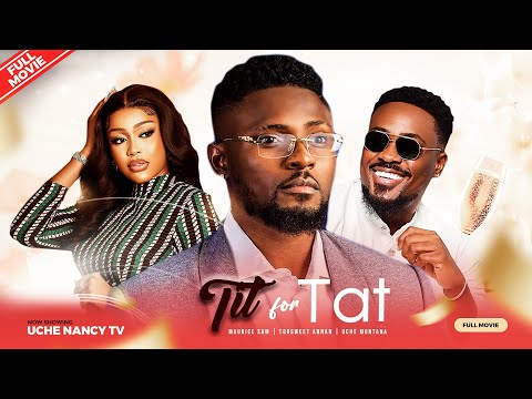 Download Tit For Tat (2023) - Nollywood Movie