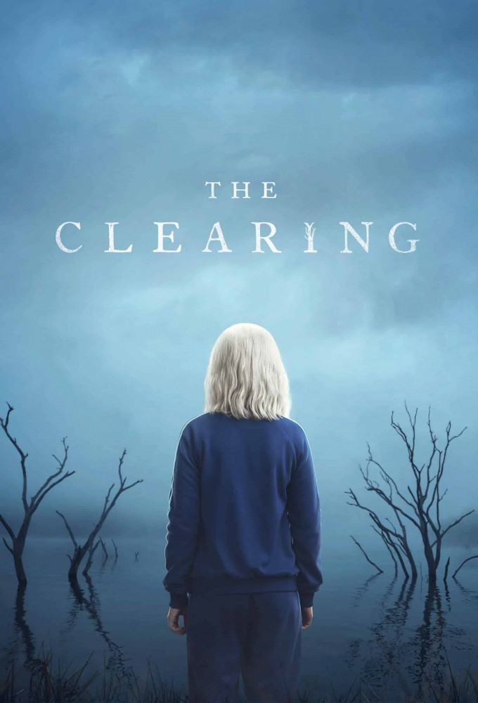 Download The Clearing (2023) Season 1 TV Series