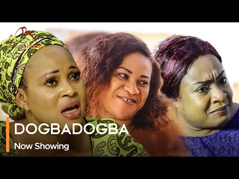 Dogbadogba - Latest 2023 Yoruba Movie