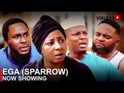 Ega (Sparrow) - Latest 2023 Yoruba Movie