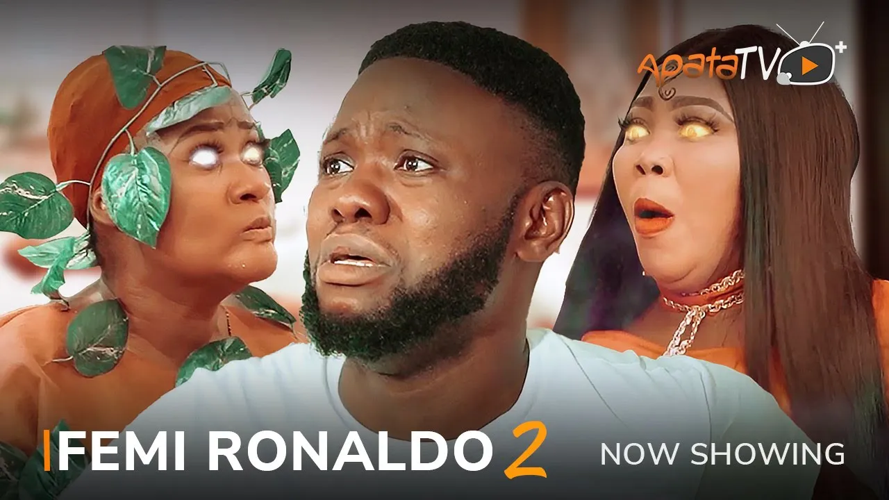 Download Femi Ronaldo (Part 2) - Latest 2023 Yoruba Movie