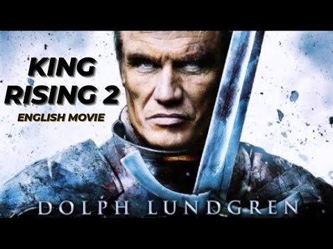 King Rising 2 Hollywood MP4 Movie