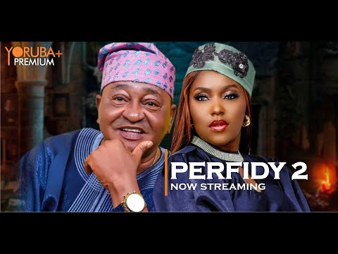 PERFIDY (ODALE) PART 2 - Latest 2023 Yoruba Movie