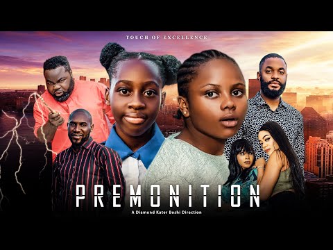 Premonition (2023) Nollywood Movie