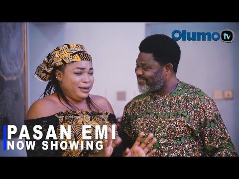 Pasan Emi - Latest 2023 Yoruba Movie