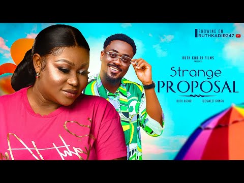 Strange Proposal (2023) Nollywood Movie