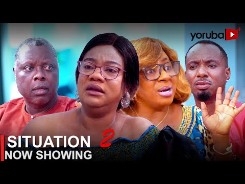 Situation (Part 2) - Latest 2023 Yoruba Movie