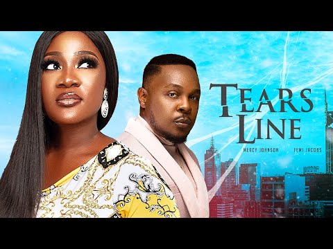 TEARS LINE (2023) Nollywood Movie