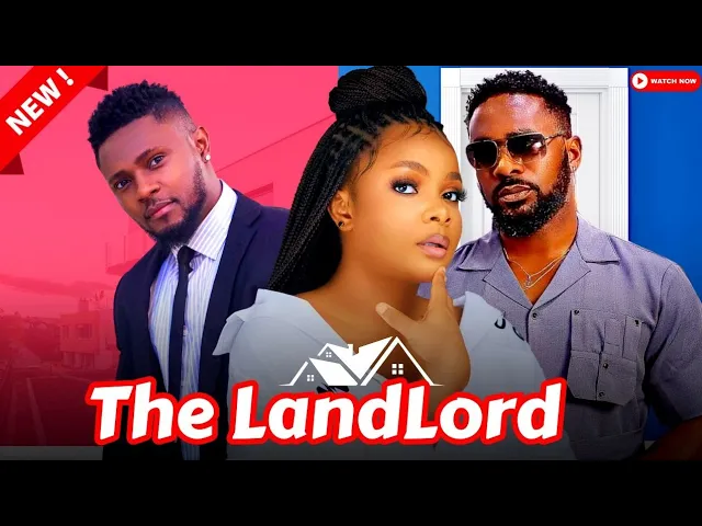 Download The Landlord (2023) Nollywood Movie