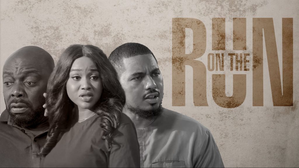 On the Run (2022) Nollywood Movie