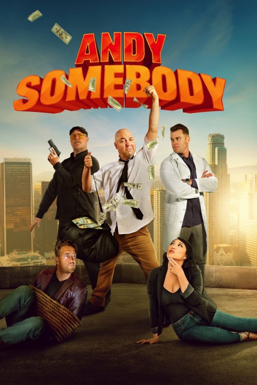 Andy Somebody (2023) Hollywood Movie