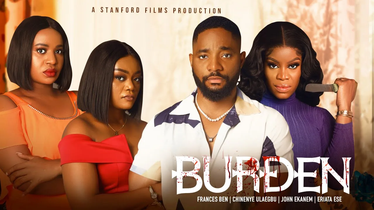 Burden (2023) Nollywood Movie