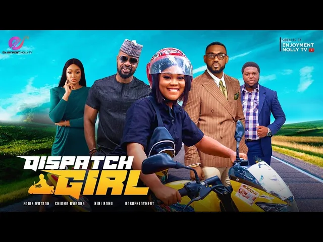 Download Dispatch Girl (2023) Nollywood Movie
