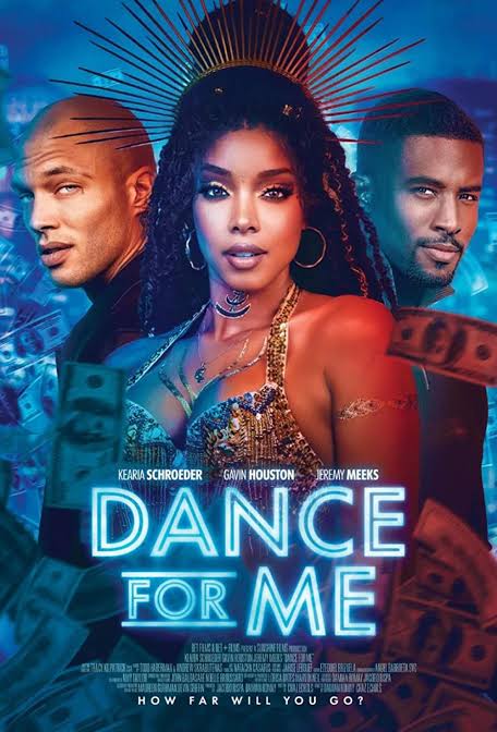 Dance for Me (2023) Hollywood Movie