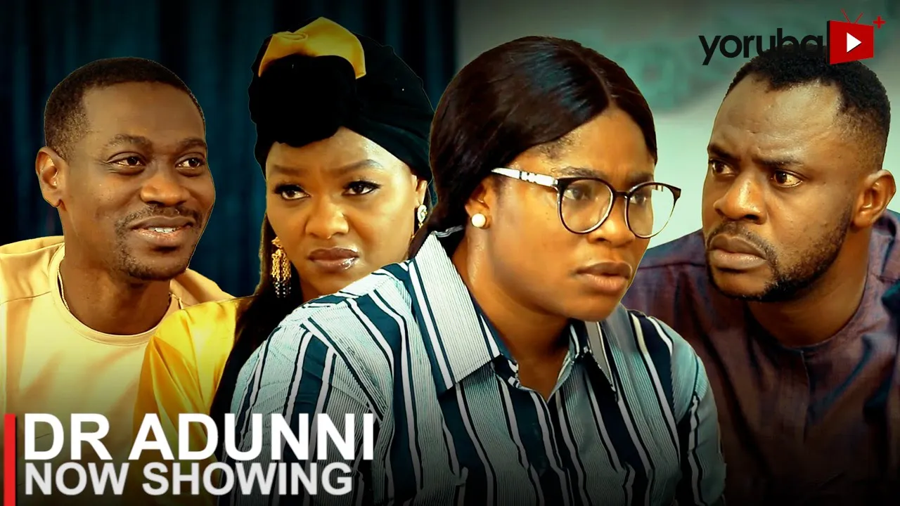 Download Dr Adunni - Latest 2023 Yoruba Movie