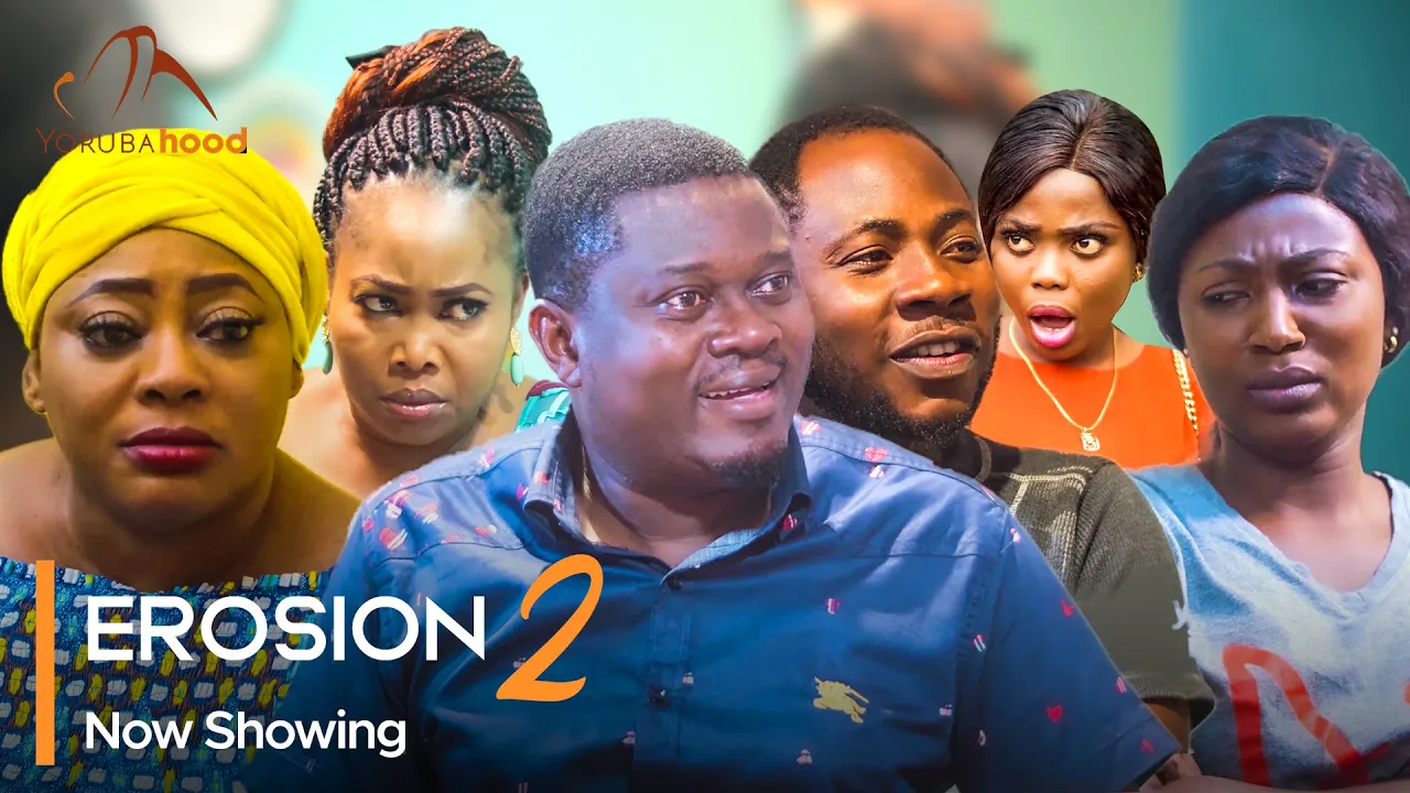 Download Erosion (Part 2) - Latest 2023 Yoruba Movie