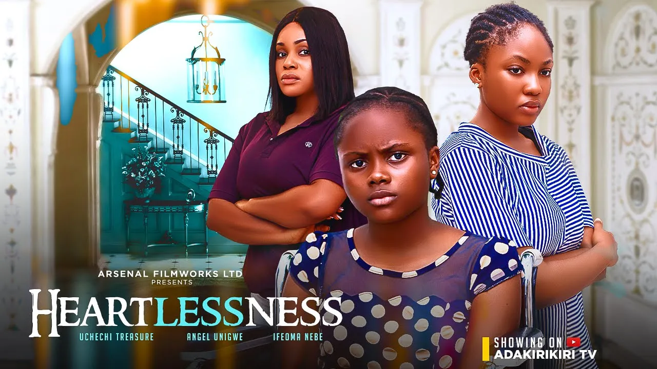 Heartlessness (2023) Nollywood Movie