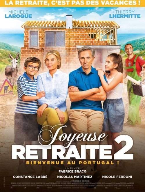 Joyeuse retraite! 2 (2022) French Movie
