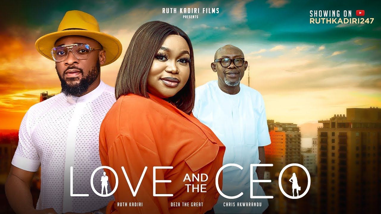 Love and The CEO (2023) Nollywood Movie