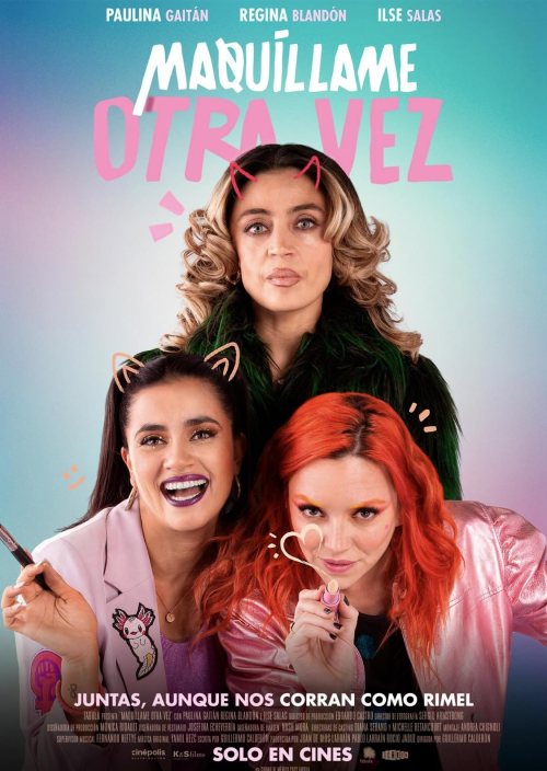 Making It Up: Maquíllame Otra Vez (2023) Spanish Movie