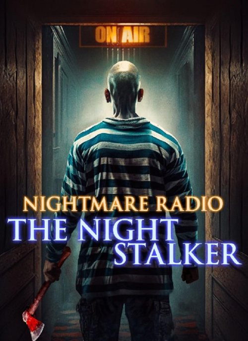 Nightmare Radio The Night Stalker (2023) Hollywood Movie