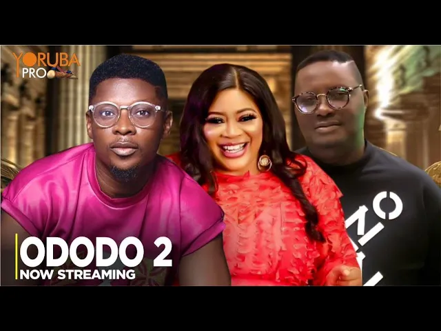 Ododo (Part 2) Latest 2023 Yoruba Movie