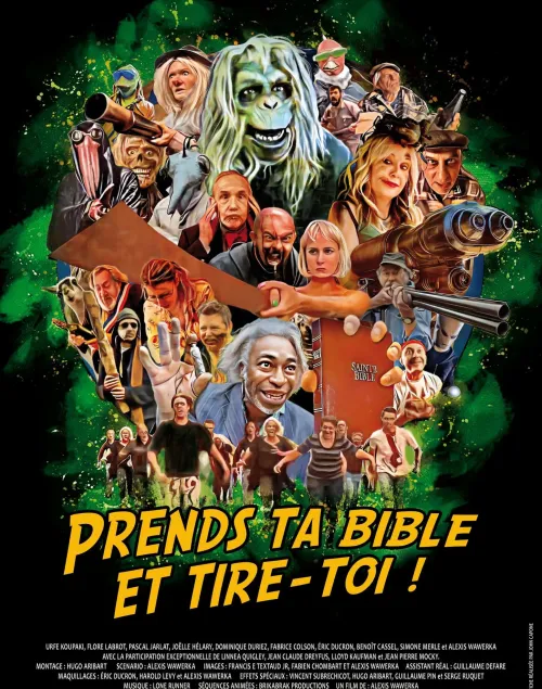 Prends Ta Bible Et Tire-Toi (2023) Hollywood Movie