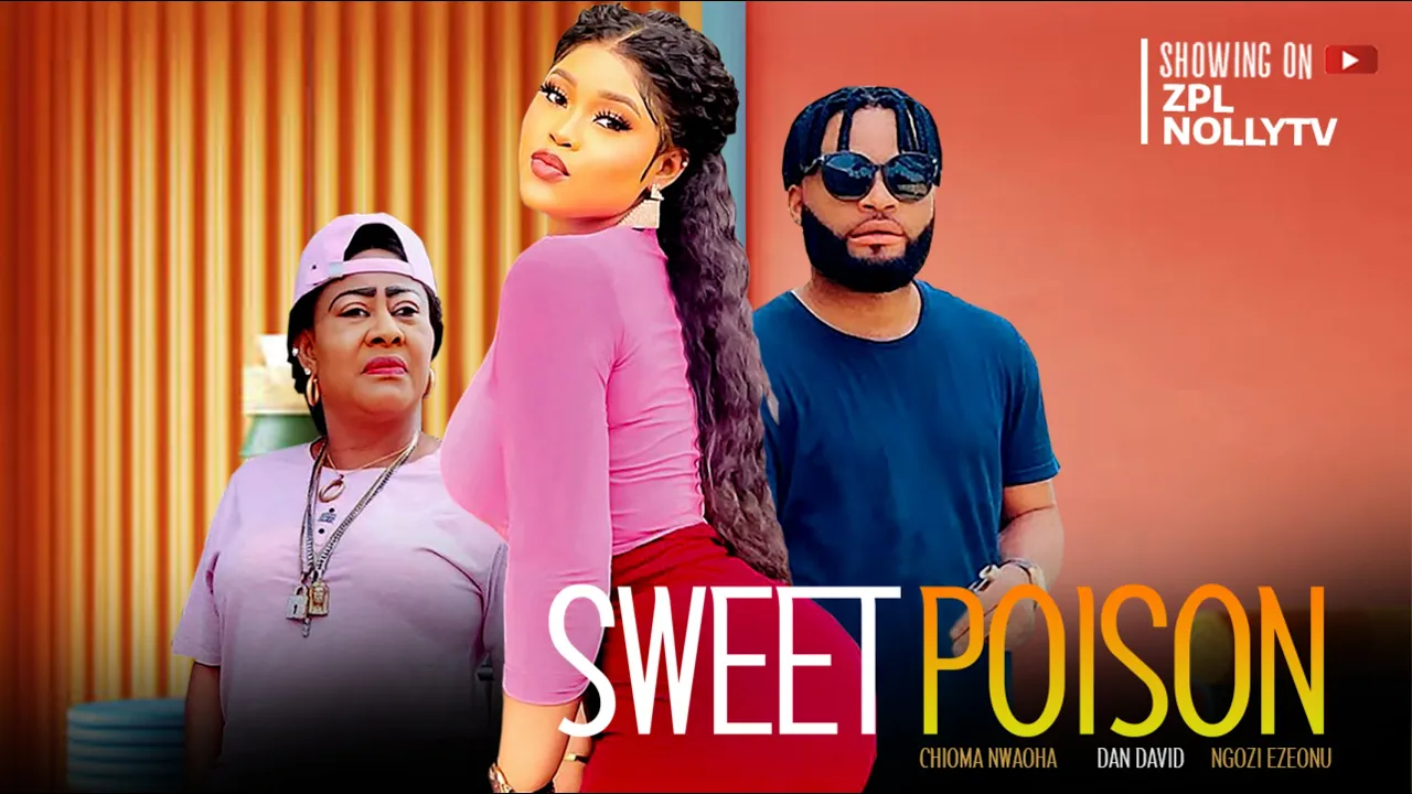 Sweet Poison (2023) Nollywood Movie