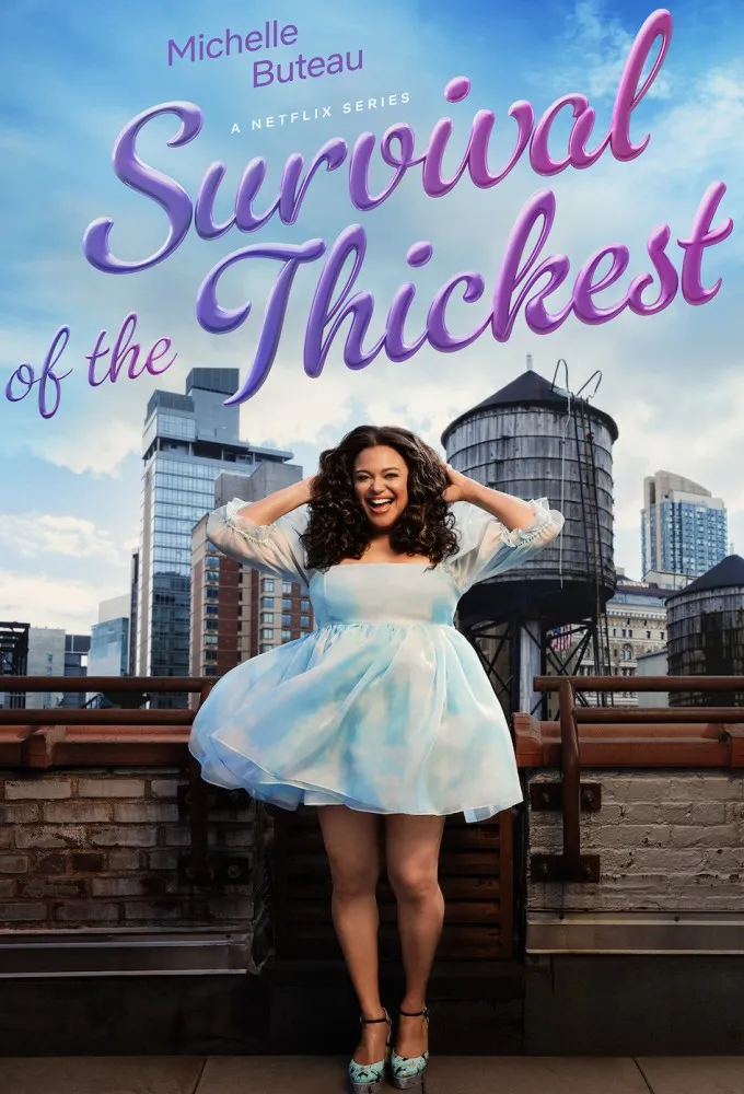 Survival of the Thickest (2023) Season 1 Complete TV Series