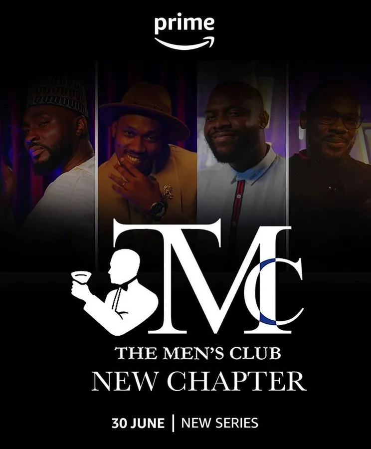 The Men’s Club New Chapter (TMC) Season 4 Nollywood Series