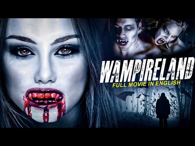 VAMPIRELAND - Hollywood Movie