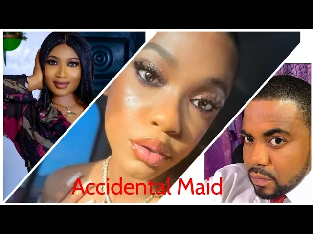 Accidental Maid (2023) Nollywood Movie