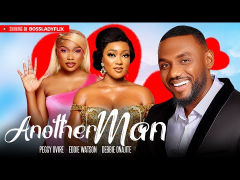 Another Man (2023) Nollywood Movie