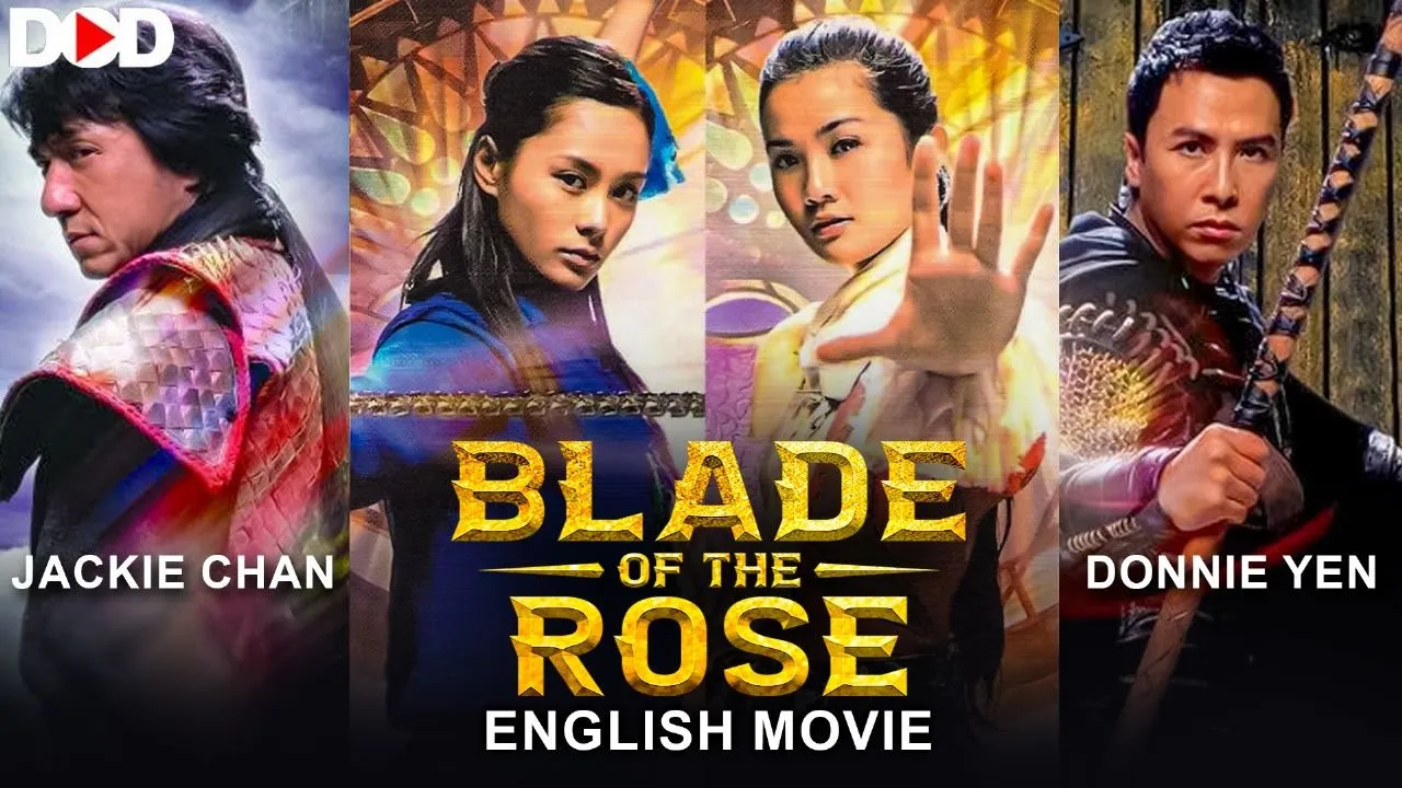 Blade Of The Rose - Jackie Chan Action Movie