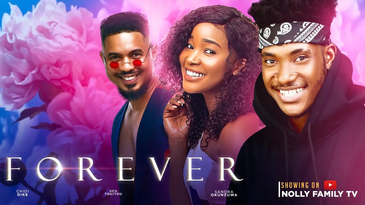 Forever (2023) Nollywood Movie