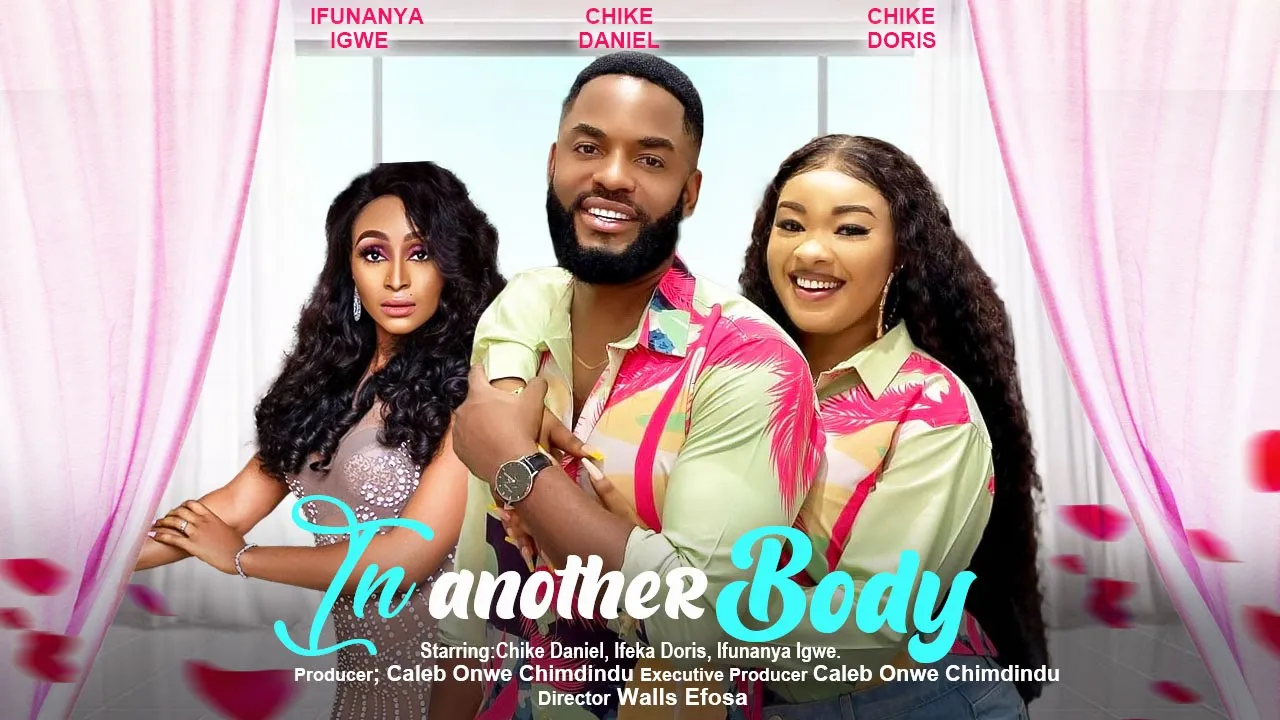 Download In Another Body (2023) Nollywood Movie