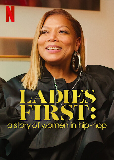 Ladies First: A Story of Women in Hip-Hop (2023) Season 1 (Complete) TV Series