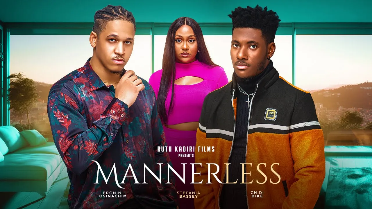 Download Mannerless (2023) Nollywood Movie