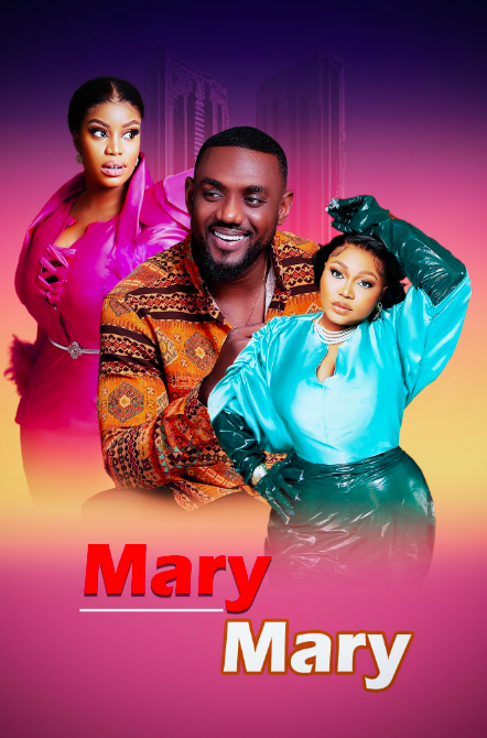 Mary Mary (2023) Nollywood Movie