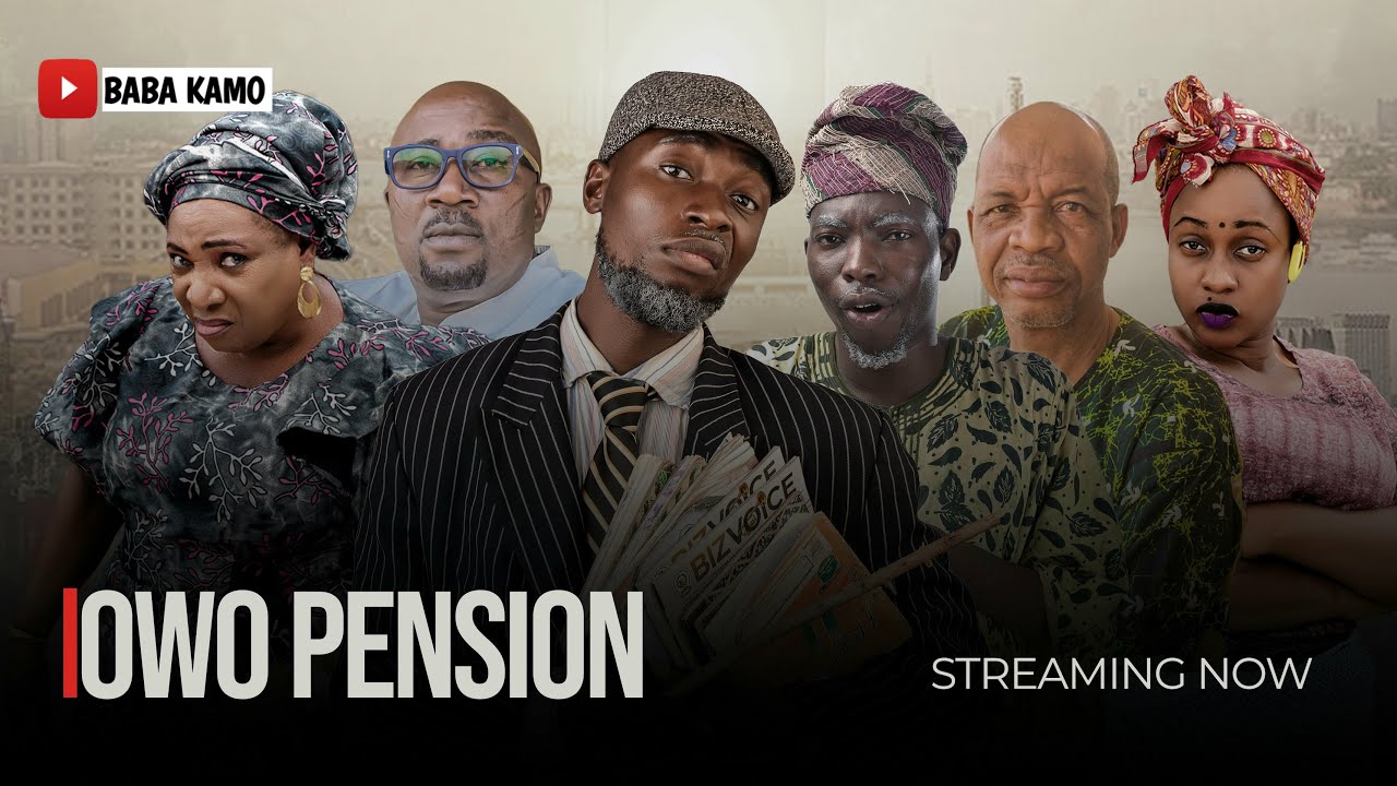 Download Owo Pension - Latest 2023 Yoruba Movie