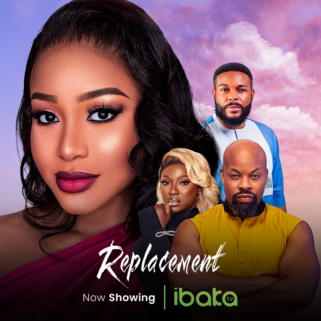 Replacement (2023) Nollywood Movie