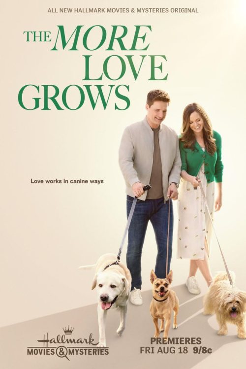 The More Love Grows (2023) Hollywood Movie
