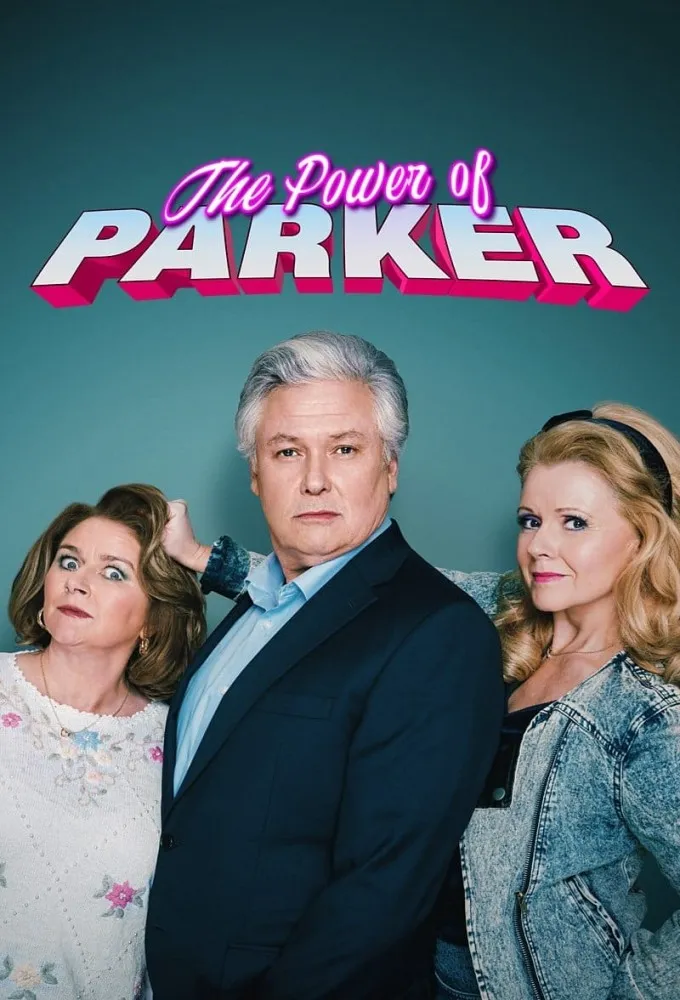 The Power of Parker (2023) Season 1 (Complete) TV Series