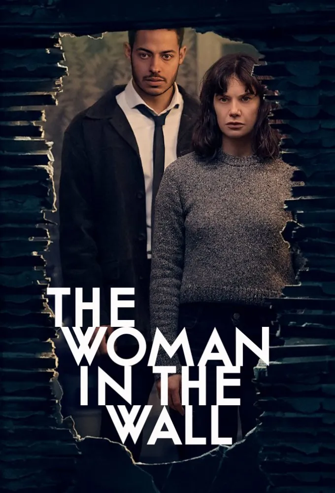 The Woman in the Wall (2023) Season 1 TV Series