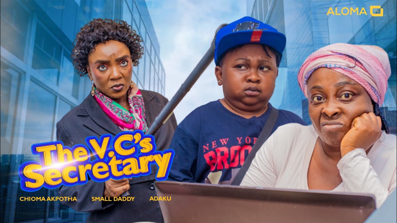 VC'S SECRETARY (2023) Nollywood Movie