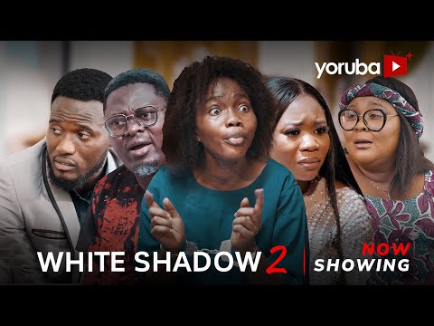 Download White Shadow (Part 2) - Latest 2023 Yoruba Movie