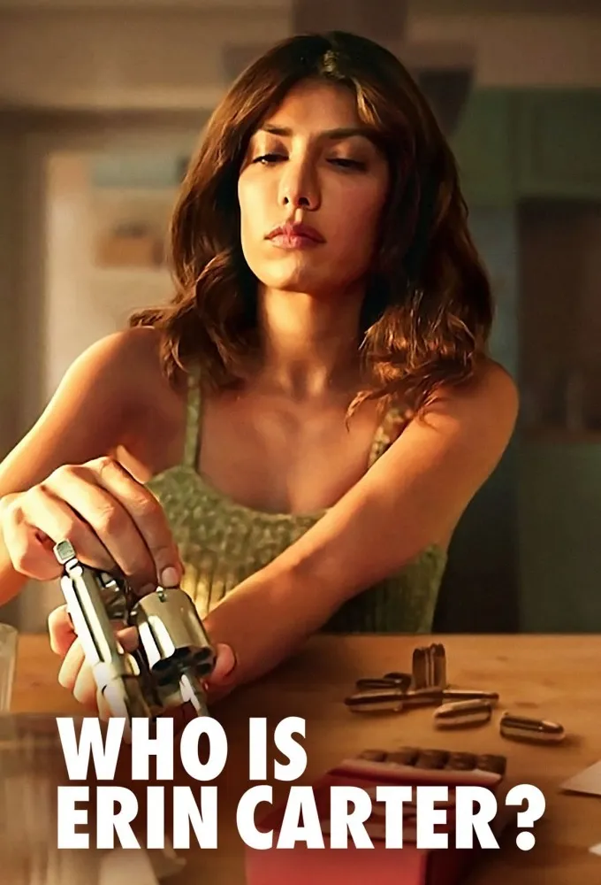 Who Is Erin Carter (2023) Season 1 (Complete) TV Series