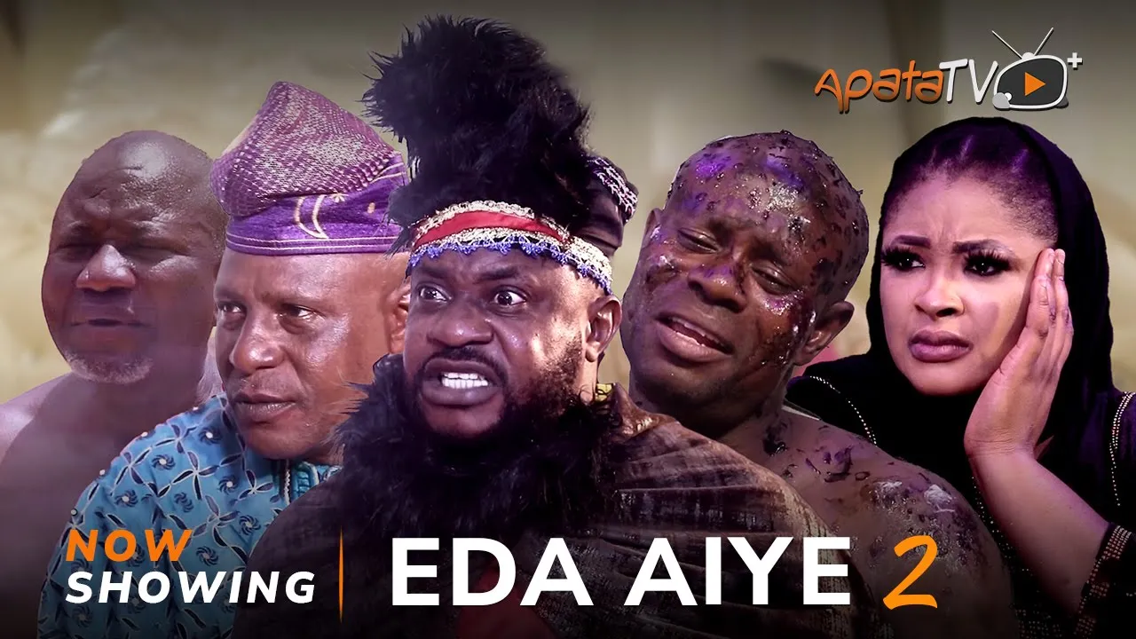 Download Eda Aiye (Part 2) - Latest 2023 Yoruba Movie