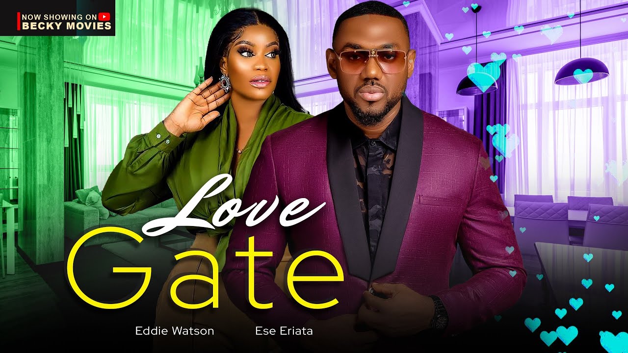 Download Love Gate (2023) Nollywood Movie
