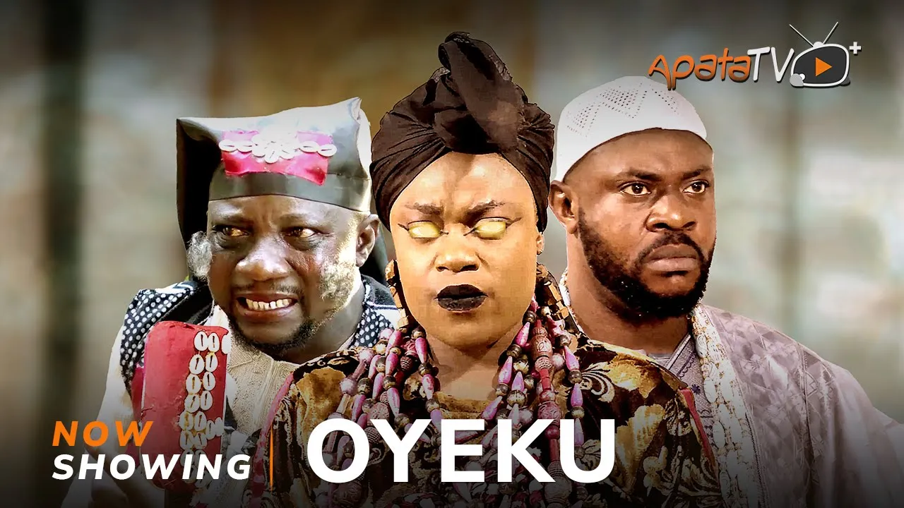 Download Oyeku - Latest 2023 Yoruba Movie